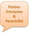 parlons Entreprise parentalite